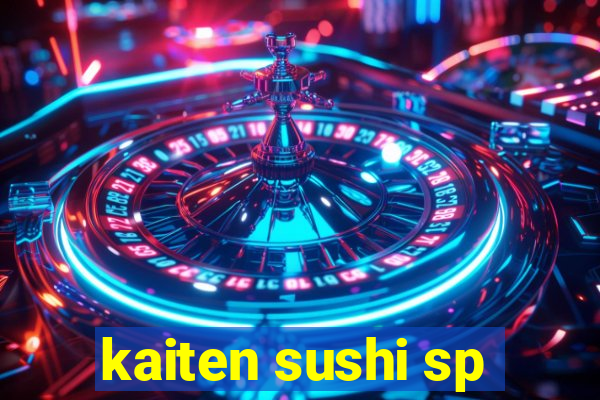 kaiten sushi sp